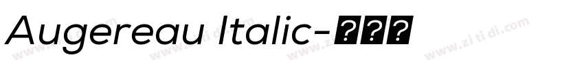 Augereau Italic字体转换 Augereau Italic字体转换